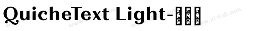 QuicheText Light字体转换